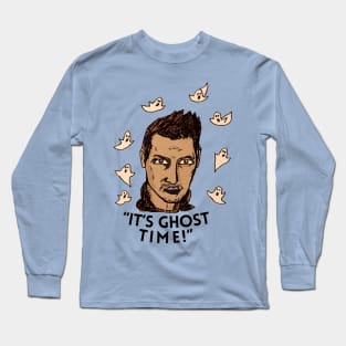 GHOST TIME! Long Sleeve T-Shirt